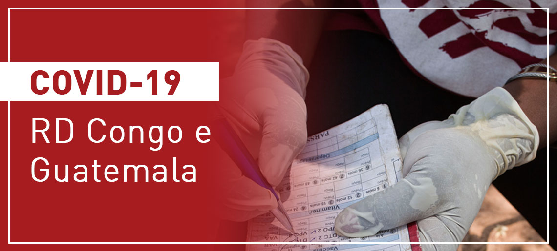 Il Coronavirus in Congo e in Guatemala: aggiornamenti e monitoraggio