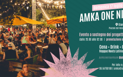 IL 17 LUGLIO TORNA AMKA ONE NIGHT