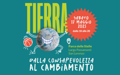 TIERRA: una giornata all’insegna della consapevolezza e del cambiamento