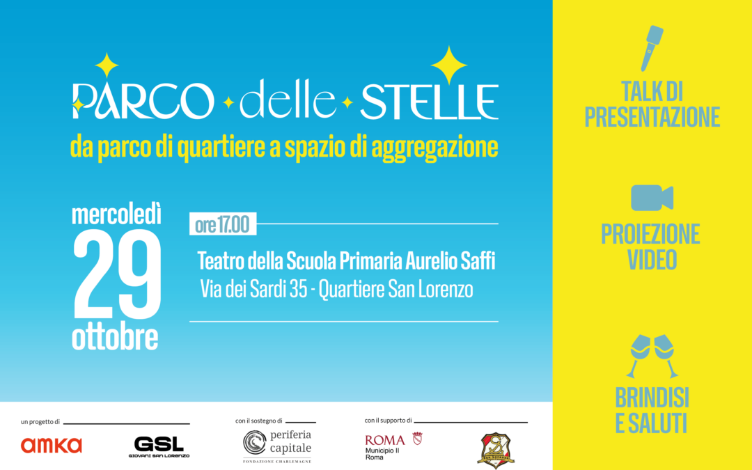 Parco delle Stelle: un anno di comunità, partecipazione e nuove energie per San Lorenzo