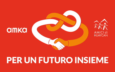 Uno + uno fa più di due: AMKA e Amici di Huaycán per un futuro insieme