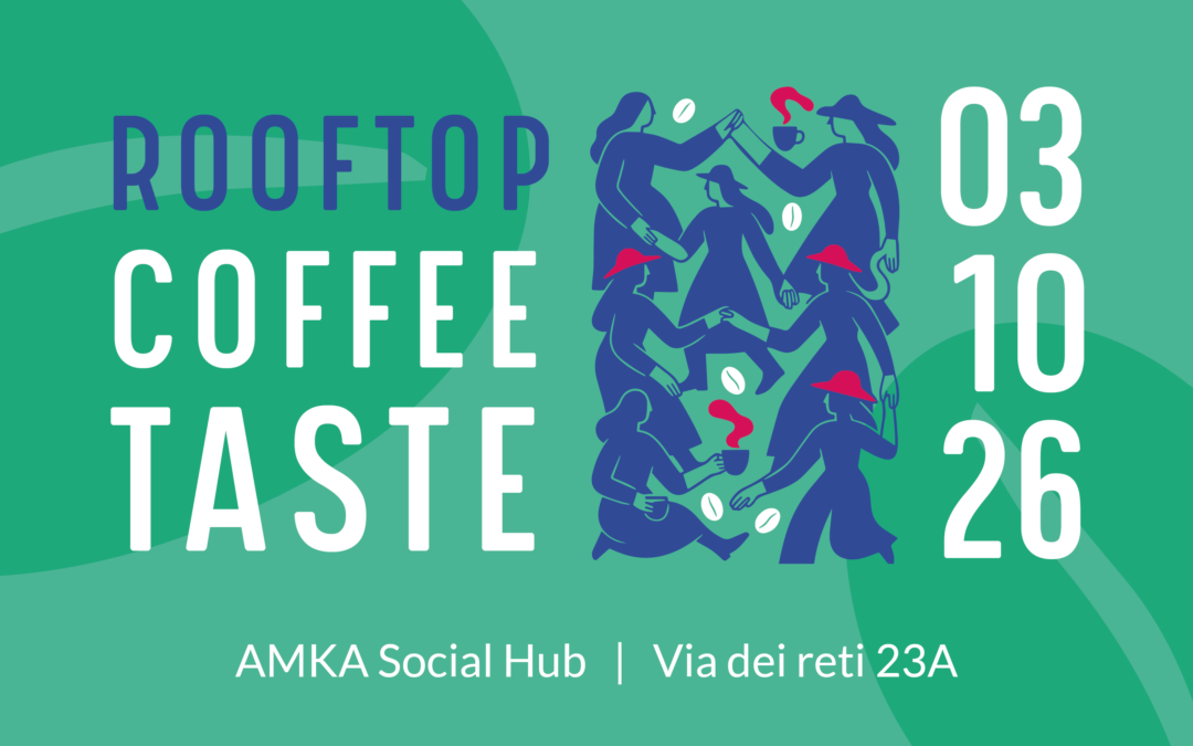Rooftop Coffee Taste: una storia da scoprire davanti a un caffè